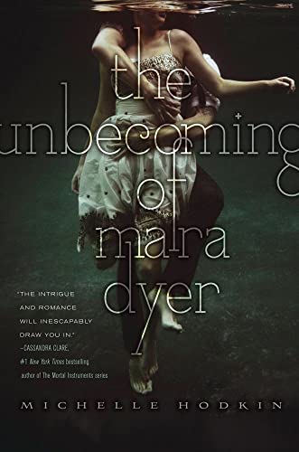The Unbecoming of Mara Dyer (Volume 1) (The Mara Dyer Trilogy)